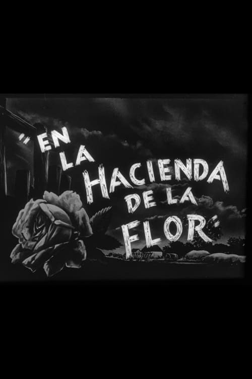 En La Hacienda De La Flor poster