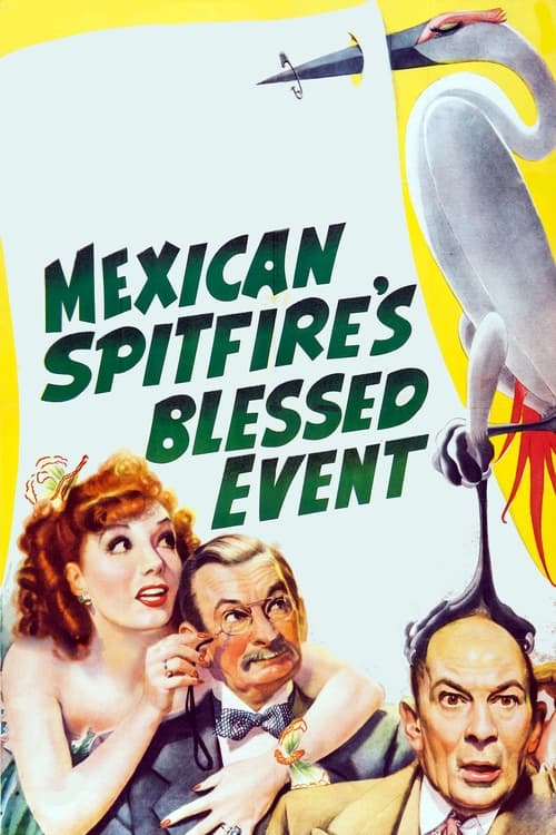 Poster Mexican Spitfire's Blessed Event 1943