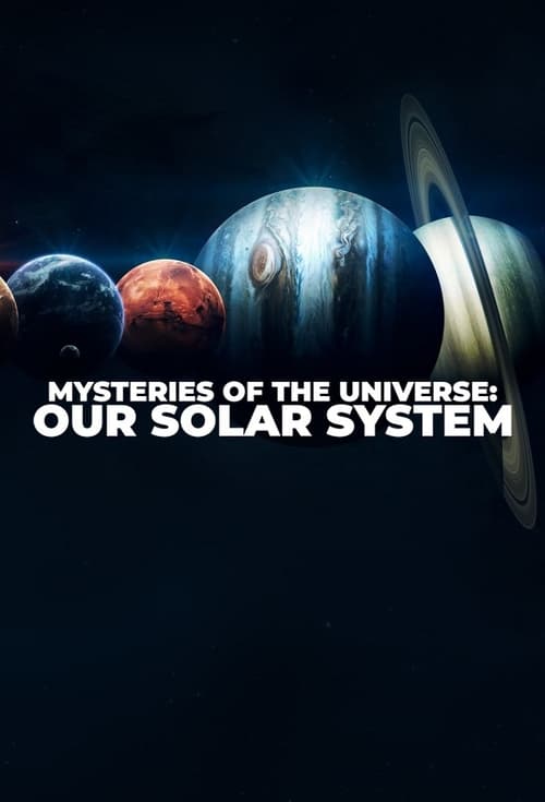 Poster Mysteries of the Universe: Our Solar System
