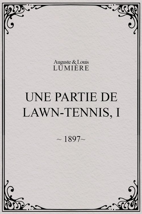 Une partie de lawn-tennis, I