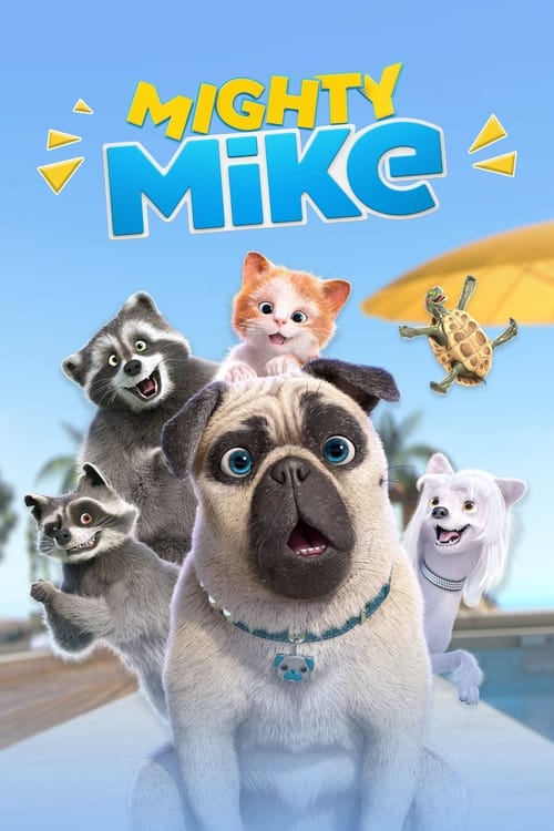 Mighty Mike (2019)