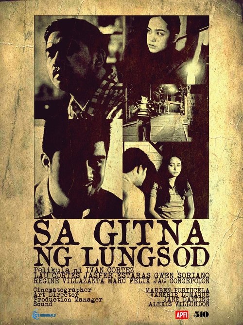 Sa Gitna ng Lungsod movie poster player