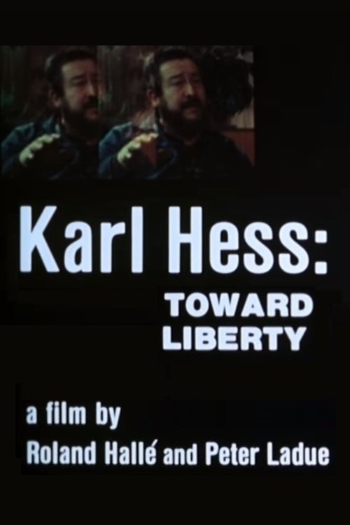 Karl Hess: Toward Liberty 1980