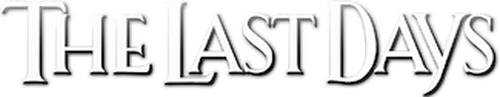 The Last Days
