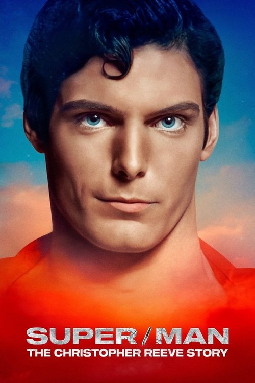 Super/Man: The Christopher Reeve Story poster