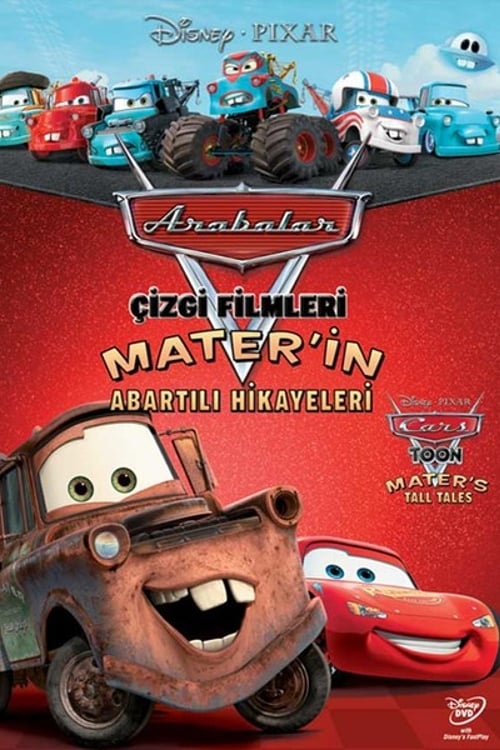 Arabalar: Mater'in Abartılı Hikayeleri ( Cars Toon Mater's Tall Tales )