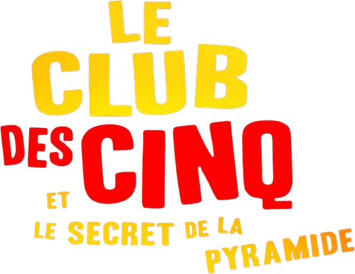 Le club des cinq et le secret de la pyramide