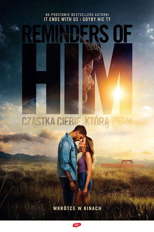 Reminders of Him. Cząstka Ciebie, którą znam