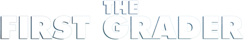 The First Grader