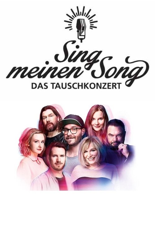 Sing meinen Song – Das Tauschkonzert, S05E05 - (2018)