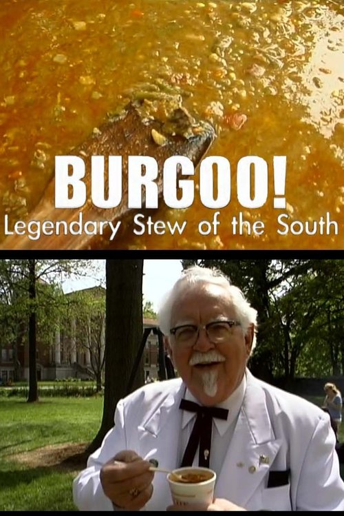 Burgoo! Legendary Stew of the South Burgoo! Legendary Stew of the South