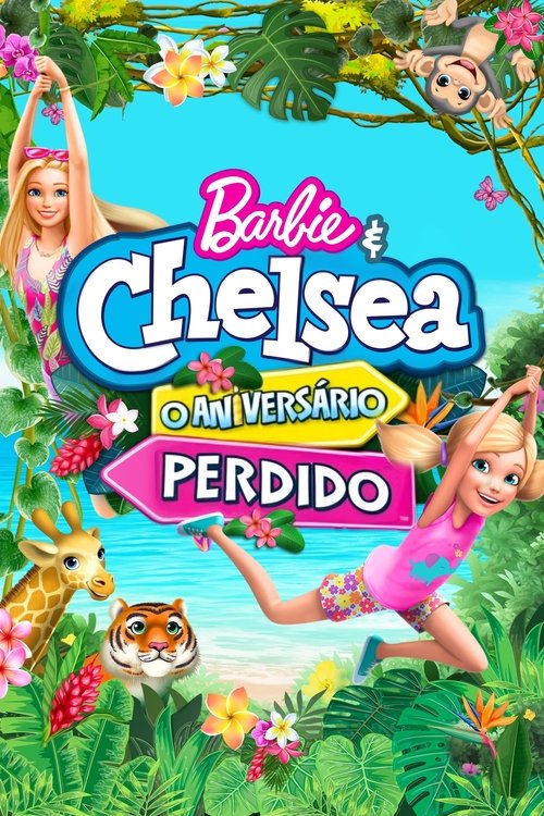 Pôster de Barbie & Chelsea: O Aniversário Perdido