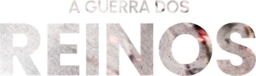 A Guerra dos Reinos