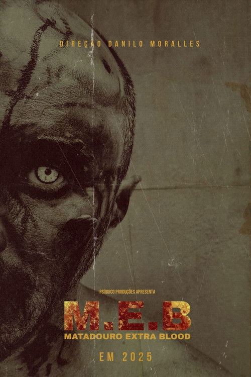 MEB - Matadouro Extra Blood poster