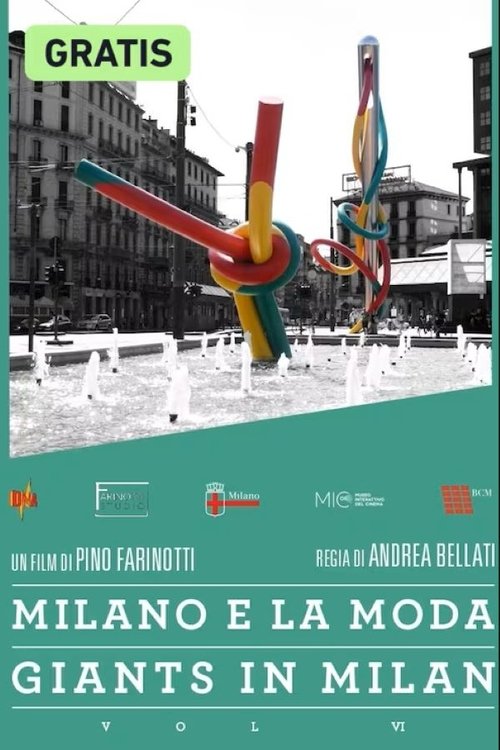 La moda - Giants in Milan - Vol. VI La moda - Giants in Milan - Vol. VI