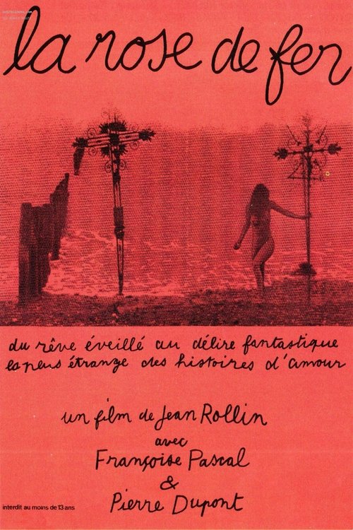La rose de fer 1973 La rose de fer 1973