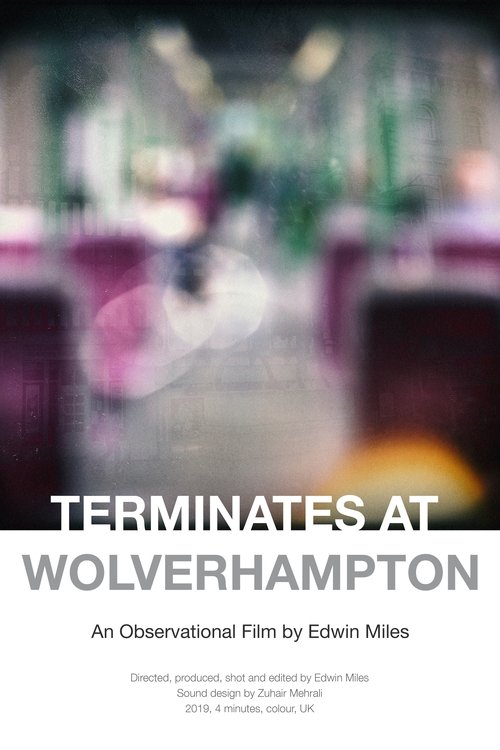 Terminates at Wolverhampton movie poster player