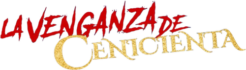 La venganza de Cenicienta