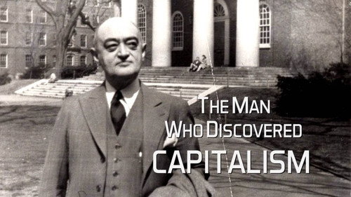 The Man Who Discovered Capitalism still
