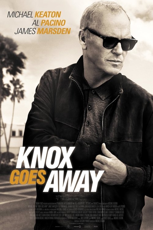 Knox Goes Away poster