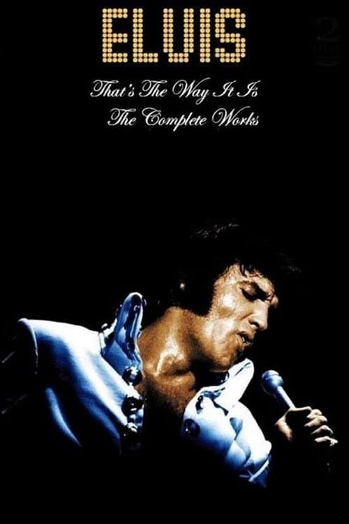 Elvis: That's the Way It Is - The Complete Works (2009)