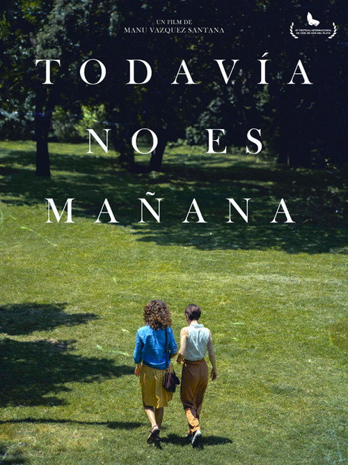 Todavía no es mañana