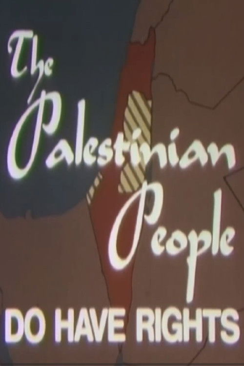 The Palestinian People Do Have Rights poster