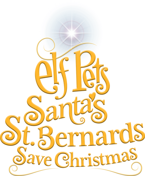 Elf Pets: Santa's St. Bernards Save Christmas
