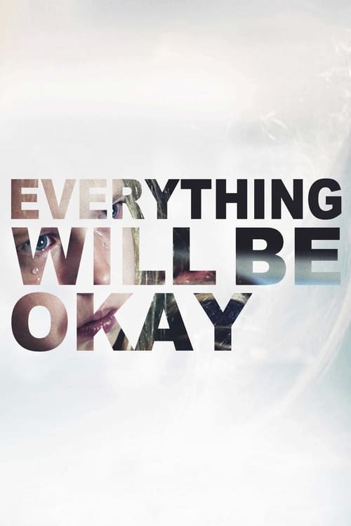 Grootschalige poster van Everything Will Be Okay