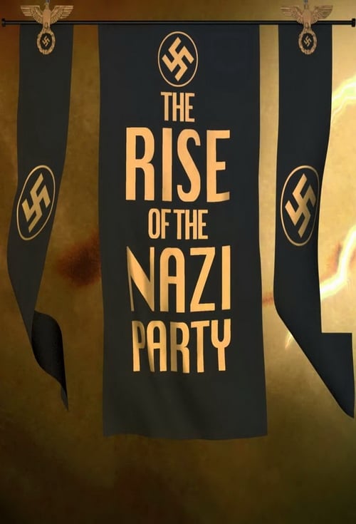 Where to stream The Rise of the Nazi Party