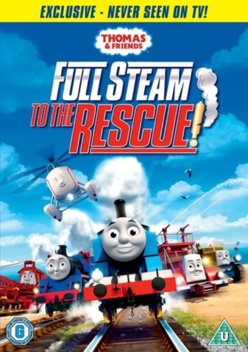 Thomas & Friends: Full Steam To The Rescue! Movie Poster Image