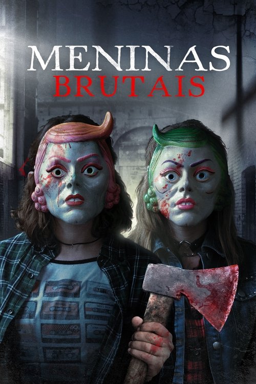 Pôster de Meninas Brutais