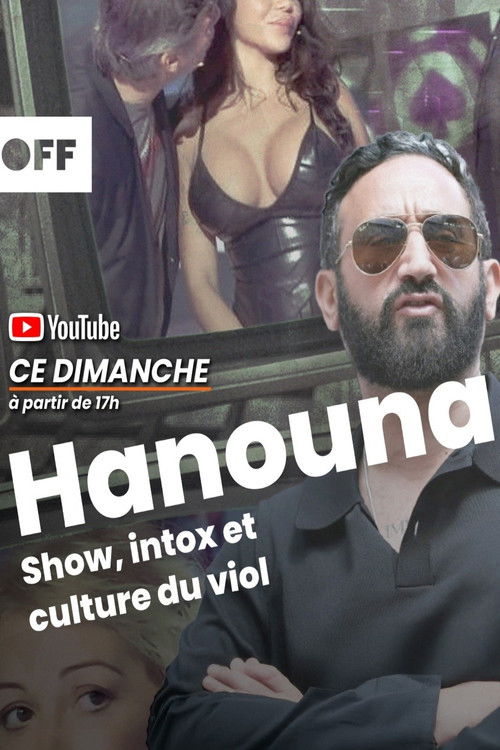 Hanouna, shou, duhani dhe kultura e dhunës seksuale poster