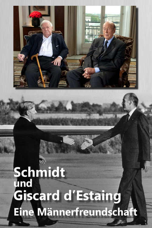 Schmidt und Giscard d’Estaing - Eine Männerfreundschaft poster