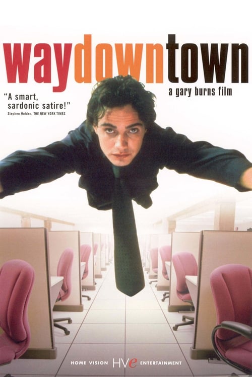 Waydowntown (2002) poster