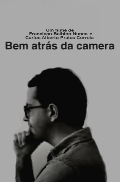 Bem atrás da camera