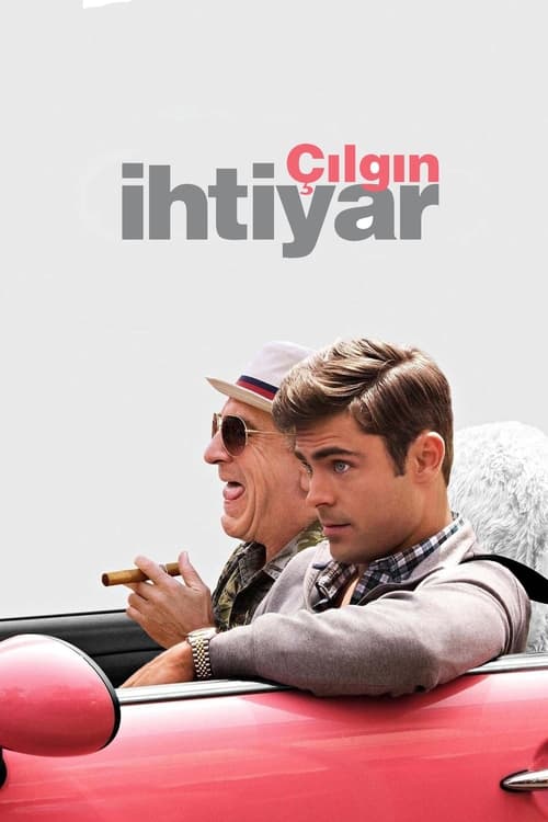 Çılgın İhtiyar ( Dirty Grandpa )