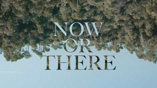 backdrop Now or There