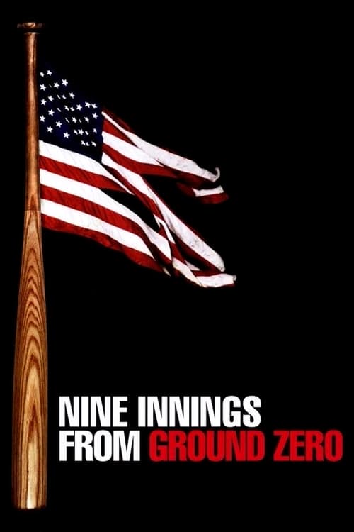 Poster Nine Innings from Ground Zero 2004