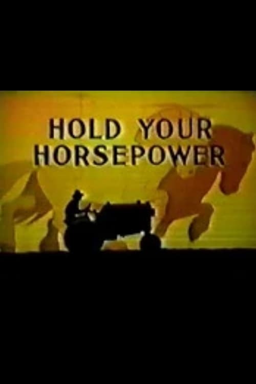 Poster Hold Your Horsepower 1945