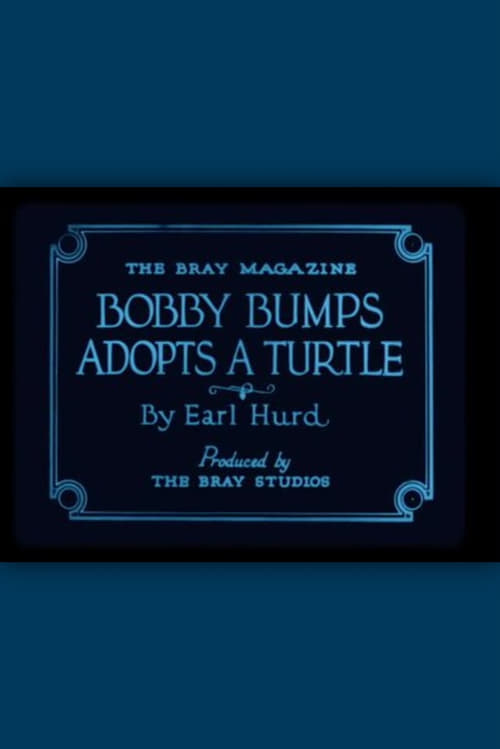 Bobby Bumps Adopts a Turtle Movie Poster Image