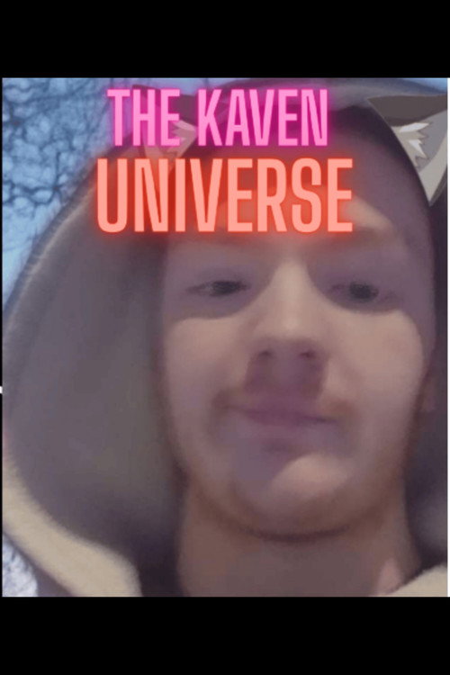 The Kaven Universe