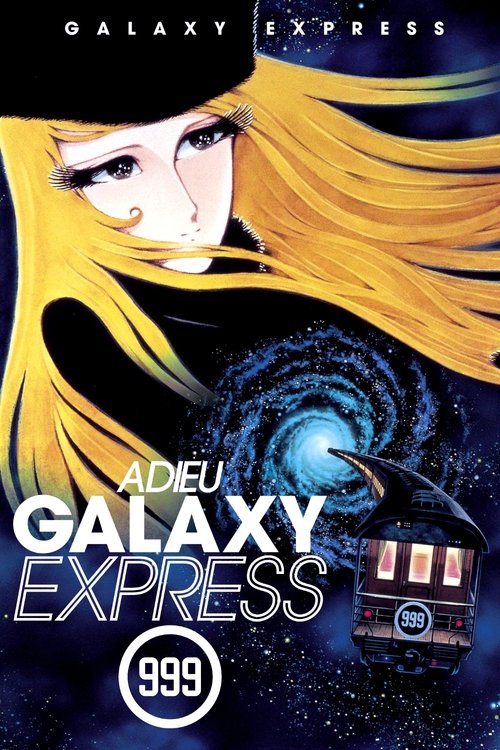 Adieu Galaxy Express 999 (1981)