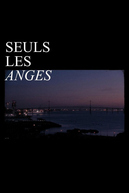 Seuls les anges