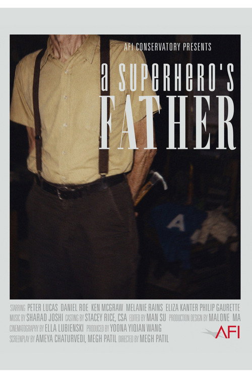 A SUPERHERO’S FATHER