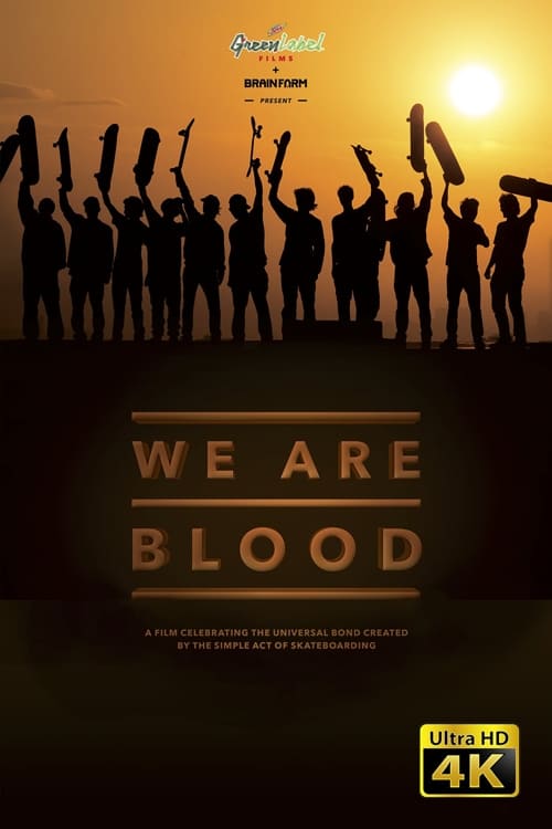 We Are Blood 2015