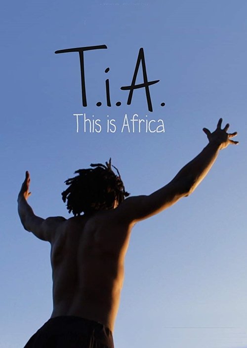 T.I.A. (This Is Africa) 2014