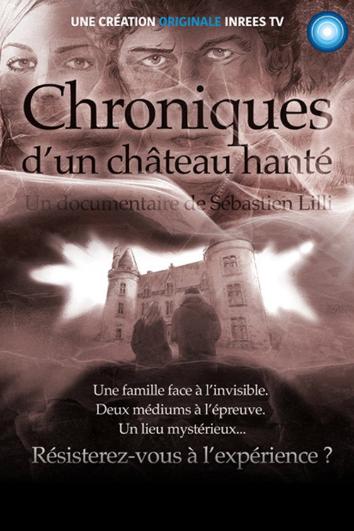Chroniques d'un château hanté