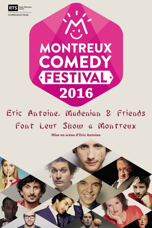 Eric Antoine, Madénian & Friends font leur show à Montreux movie poster player