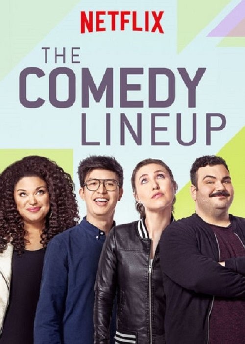 The Comedy Lineup ( The Comedy Lineup) The Comedy Lineup ( The Comedy Lineup )
